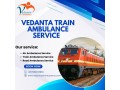 book-the-vedanta-train-ambulance-service-in-siliguri-for-quick-patient-transfer-small-0