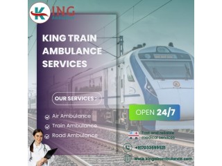 The King Train Ambulance Service in Guwahati Offers Reliable Services