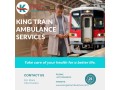 take-advantage-of-the-king-train-ambulance-service-in-guwahati-at-a-reasonable-price-small-0