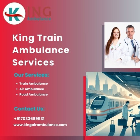 make-the-most-of-the-king-train-ambulance-in-guwahati-offered-at-a-budget-friendly-rate-big-0