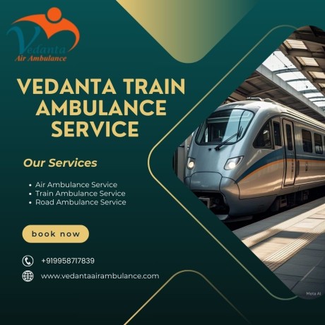 use-vedanta-train-ambulance-services-in-vellore-for-bed-to-bed-transfer-of-the-sick-patients-big-0