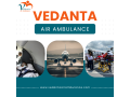 get-an-excellent-air-ambulance-with-proper-medical-treatment-from-chennai-through-vedanta-small-0
