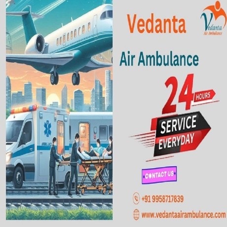 take-vedanta-air-ambulance-service-in-jabalpur-with-superb-medical-devices-at-the-lowest-price-big-0