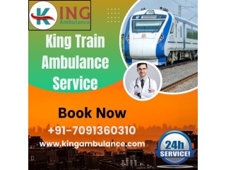 Select Problem-Free King Train Ambulance in Guwahati with Good Treatment Your Patient