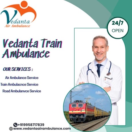 for-advanced-transfer-plans-vedanta-is-preferred-in-a-train-ambulance-in-delhi-big-0