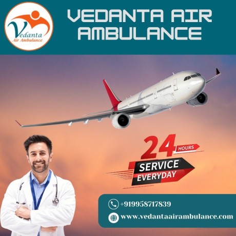 utilize-an-air-ambulance-with-excellent-medical-amenities-in-guwahati-via-vedanta-big-0