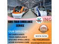 now-select-king-train-ambulance-in-patna-to-transportation-your-injured-patient-small-0