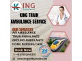 choose-king-train-ambulance-services-in-ranchi-with-the-support-team-of-highly-trained-doctors-small-0