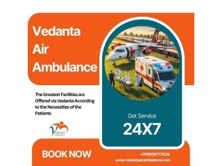 Take Vedanta Air Ambulance Service in Bangalore with a Top-class Healthcare Facility