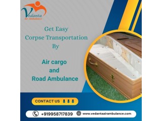 Vedanta Dead Body Ambulance in Chennai Offers Rapid and Careful Body Transfers