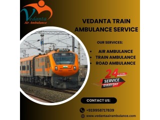 Choose Vedanta train ambulance services in Mumbai with all medical support team