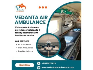 Select a Highly Dependable Air Ambulance with a Splendid Medical Setup from Patna