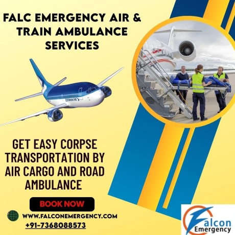 falc-emergency-offers-intercity-dead-body-moving-assistance-on-request-in-dibrugarh-by-air-cargo-big-0