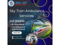 use-sky-train-ambulance-services-in-silchar-to-transfer-the-patient-quickly-small-0