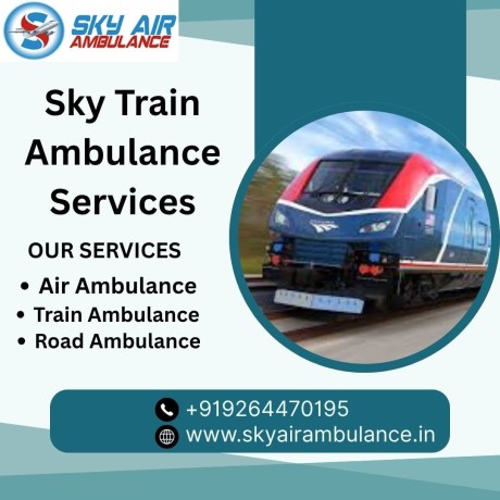 choose-sky-train-ambulance-services-in-ranchi-with-high-tech-medical-setup-big-0