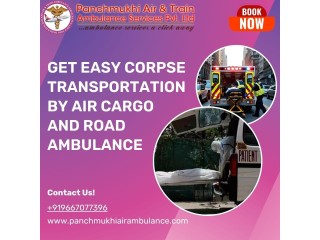 Panchmukhi Offers Dead Body Transit Without Any Misunderstandings in Hyderabad by Air Cargo