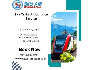 Choose Sky Train Ambulance Services in Varanasi with high-tech medical facilities
