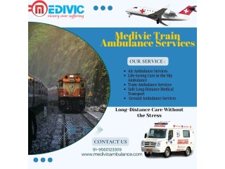 Medivic offers simple and convenient transportation in Guwahati with its train ambulance