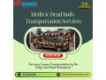 obtain-a-dead-body-transit-via-medivic-by-air-cargo-from-ranchi-with-complete-documents-small-0