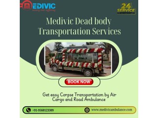 Obtain a Dead Body Transit via Medivic by Air Cargo from Ranchi with Complete Documents