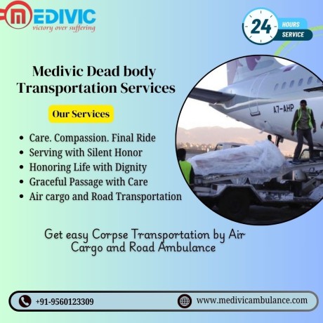get-medivic-dead-body-transportation-by-air-cargo-for-secure-and-systematic-in-vellore-big-0