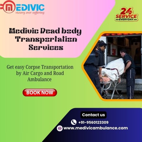 get-medivic-dead-body-transportation-by-air-cargo-for-smooth-and-guaranteed-in-chennai-big-0