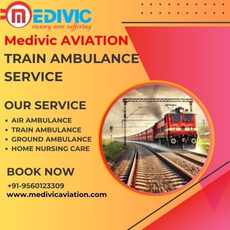 medivic-aviation-train-ambulance-in-dibrugarh-is-the-best-service-provider-to-provide-low-cost-transfers-big-0