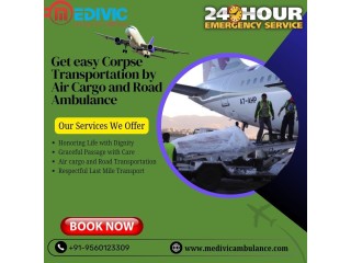 Medivic Body Transportation by Air Cargo in Vellore Is Known To Be the Most Effective Shifting Method