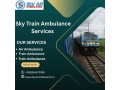 get-sky-train-ambulance-services-in-mumbai-with-high-tech-medical-setup-small-0