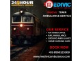 select-medivic-train-ambulance-service-in-dibrugarh-provide-acute-and-secure-transfer-small-0