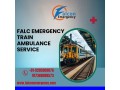 get-comfortable-falc-shifting-service-presented-effectively-at-icu-train-ambulance-in-mumbai-small-0