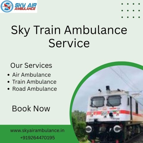 avail-sky-train-ambulance-service-in-ranchi-at-affordable-prices-big-0