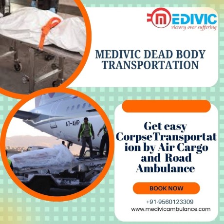 medivic-fully-furnished-long-distance-dead-body-transportation-by-air-cargo-in-ranchi-big-0