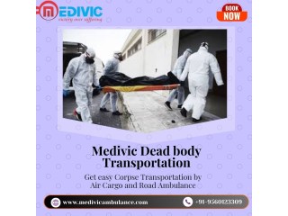 Medivic Dead Body Transportation in Vellore Provides a Fully Equipped and Smooth Transportation Service