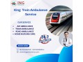 king-train-ambulance-service-in-dibrugarh-transports-your-patient-to-their-destination-quickly-small-0
