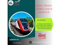 use-king-train-ambulance-for-authentic-and-well-equipped-service-in-delhi-small-0