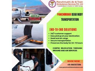 Panchmukhi Corpse Transportation in Ranchi- Helpful in Shifting Corpses without Complications