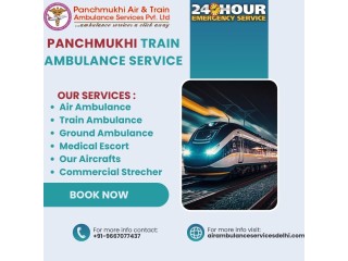 Pick Panchmukhi Train Ambulance Service in Patna with Acute and Reliable Transfer Your Patient