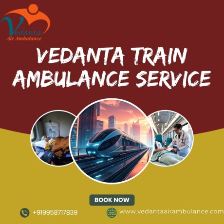 vedanta-provides-committed-service-in-a-train-ambulance-in-ranchi-with-reliable-employees-big-0