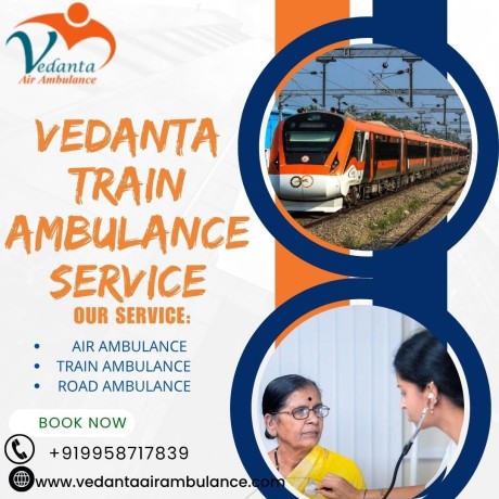 vedanta-icu-train-ambulance-from-patna-believe-in-the-certified-team-for-a-risk-free-transfer-big-0