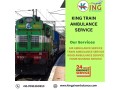 king-icu-train-ambulance-in-ranchi-causing-nominal-complications-during-the-journey-small-0