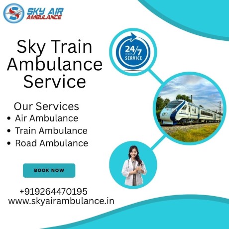 hire-sky-train-ambulance-service-in-varanasi-with-a-hassle-free-healthcare-team-of-doctors-big-0