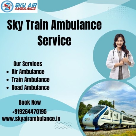 sky-train-ambulance-services-from-dibrugarh-reliable-and-risk-free-transfer-safe-arrangement-big-0