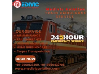 Medivic Aviation Train Ambulance in Dibrugarh Is Safe For Your Patient Transfer