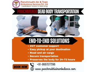 Panchmukhi Dead Body Transportation in Hyderabad - Your Best Support System in Emergency