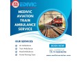 medivic-aviation-train-ambulance-in-patna-takes-care-of-your-patient-throughout-the-journey-small-0