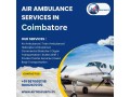 airrescuers-247-emergency-air-ambulance-in-coimbatore-small-0