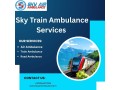hire-sky-train-ambulance-services-to-transport-your-patient-in-patna-small-0