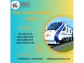 king-train-ambulance-service-in-varanasi-provide-life-saving-transfer-facilities-for-your-patients-small-0