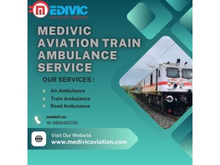 Medivic Aviation Train Ambulance in Kolkata Takes the Hassle Out Of Patient Transfer